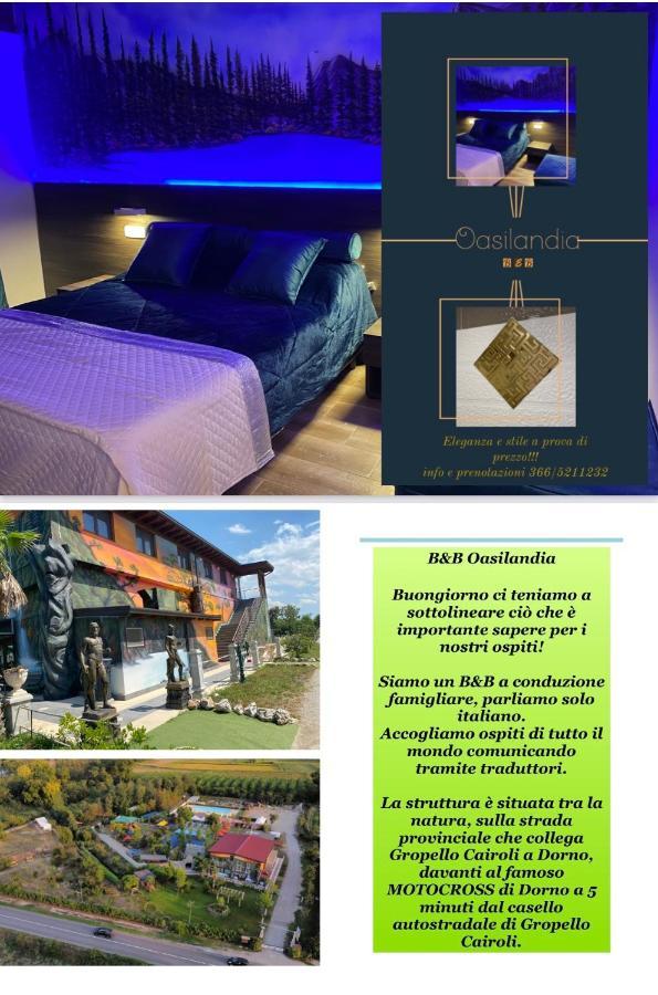 Bed and Breakfast Oasilandia Dorno Exteriér fotografie